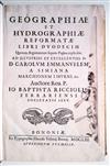 TRAVEL  RICCIOLI, GIOVANNI BATTISTA, S.J. Geographiae et hydrographiae reformatae libri duodecim.  1661